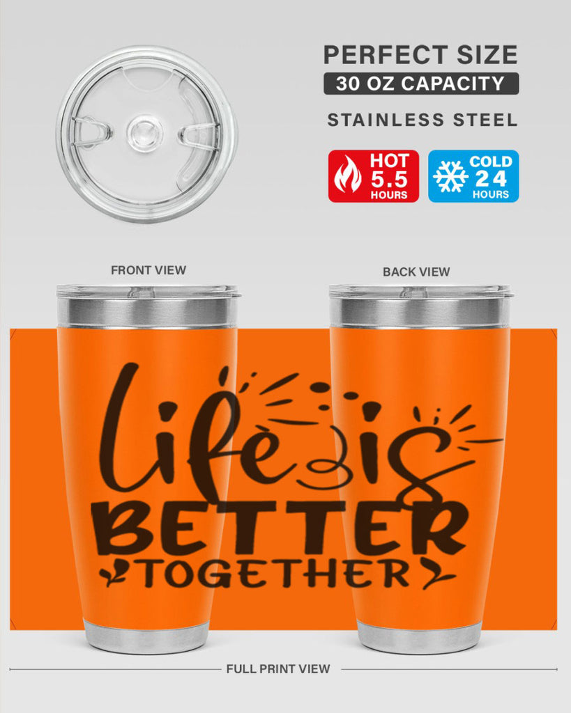 life is better together 23#- family- Tumbler