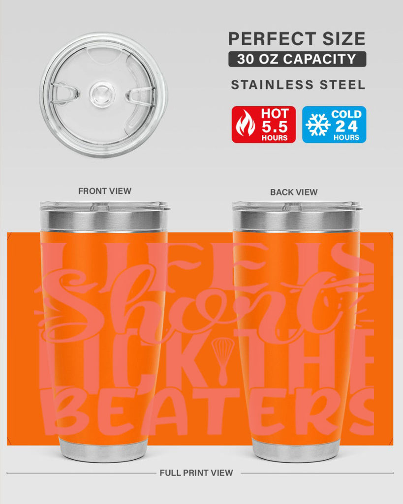 life is short lick the beaters 14#- kitchen- Tumbler