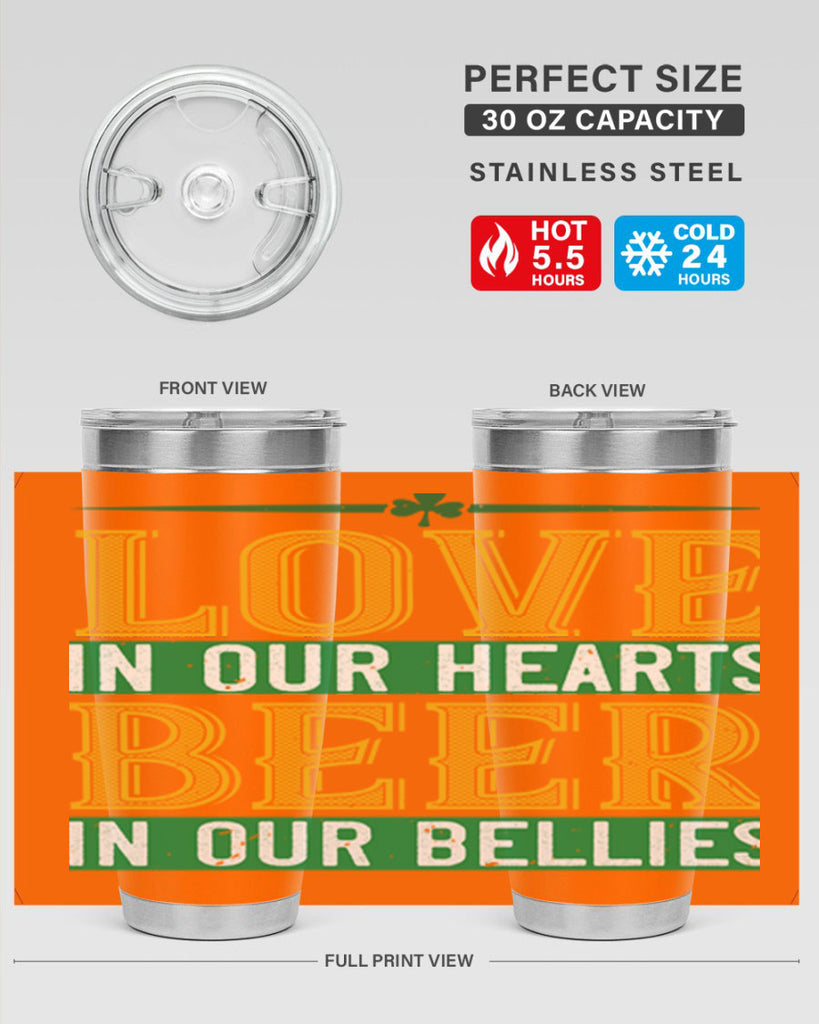 love in our hearts beer in our bellies Style 120#- St Patricks Day- Tumbler