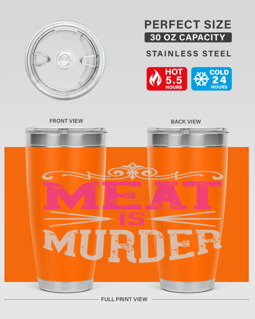 meat is murder 121#- vegan- Tumbler