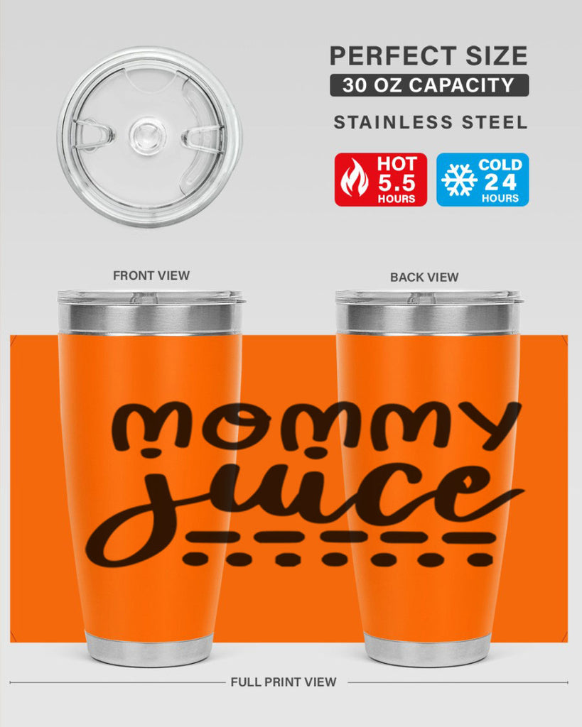 mommy juice 180#- wine- Tumbler