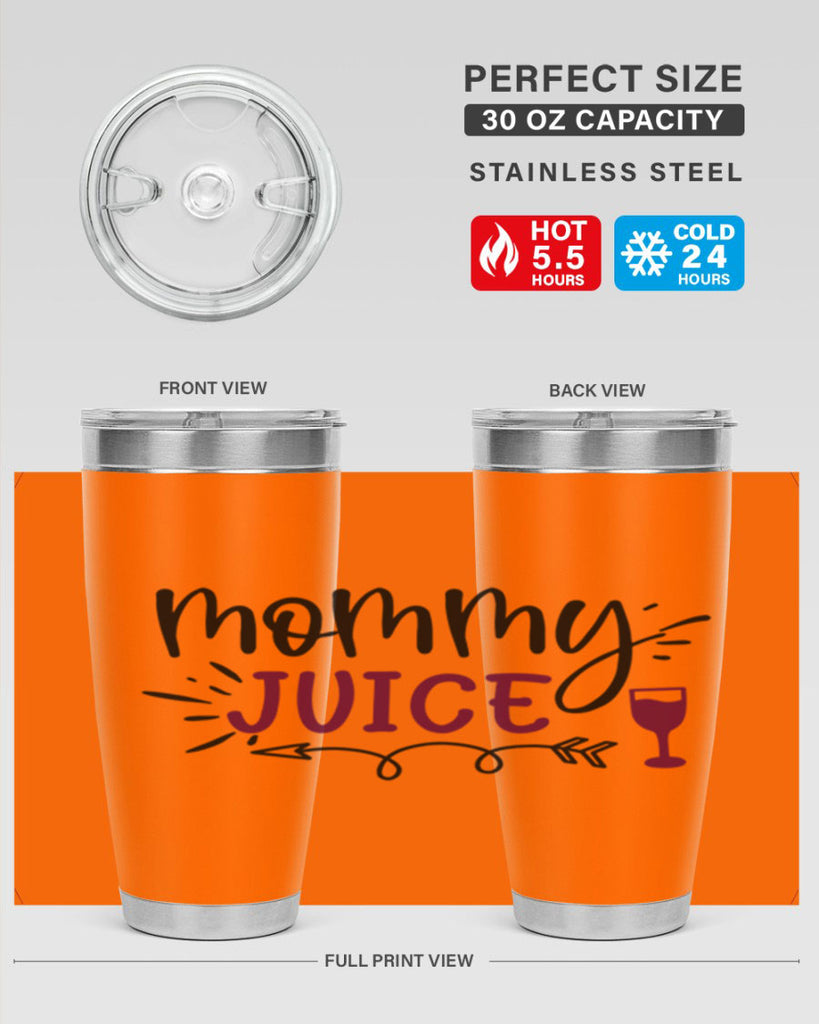 mommy juice 182#- wine- Tumbler