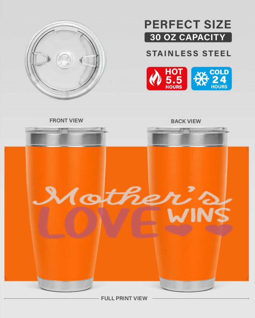 mother’s love wins 92#- mom- Tumbler