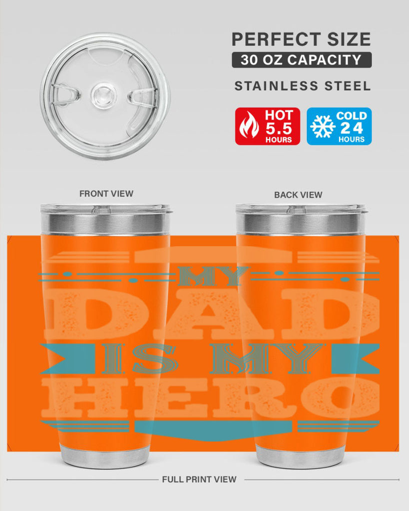 my dad is my hero 183#- fathers day- Tumbler