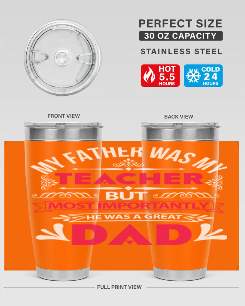 my father was my 251#- fathers day- Tumbler
