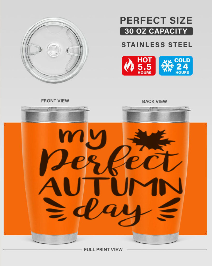 my perfect autumn day 437#- fall- Tumbler