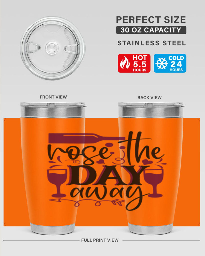 rose the day away 174#- wine- Tumbler