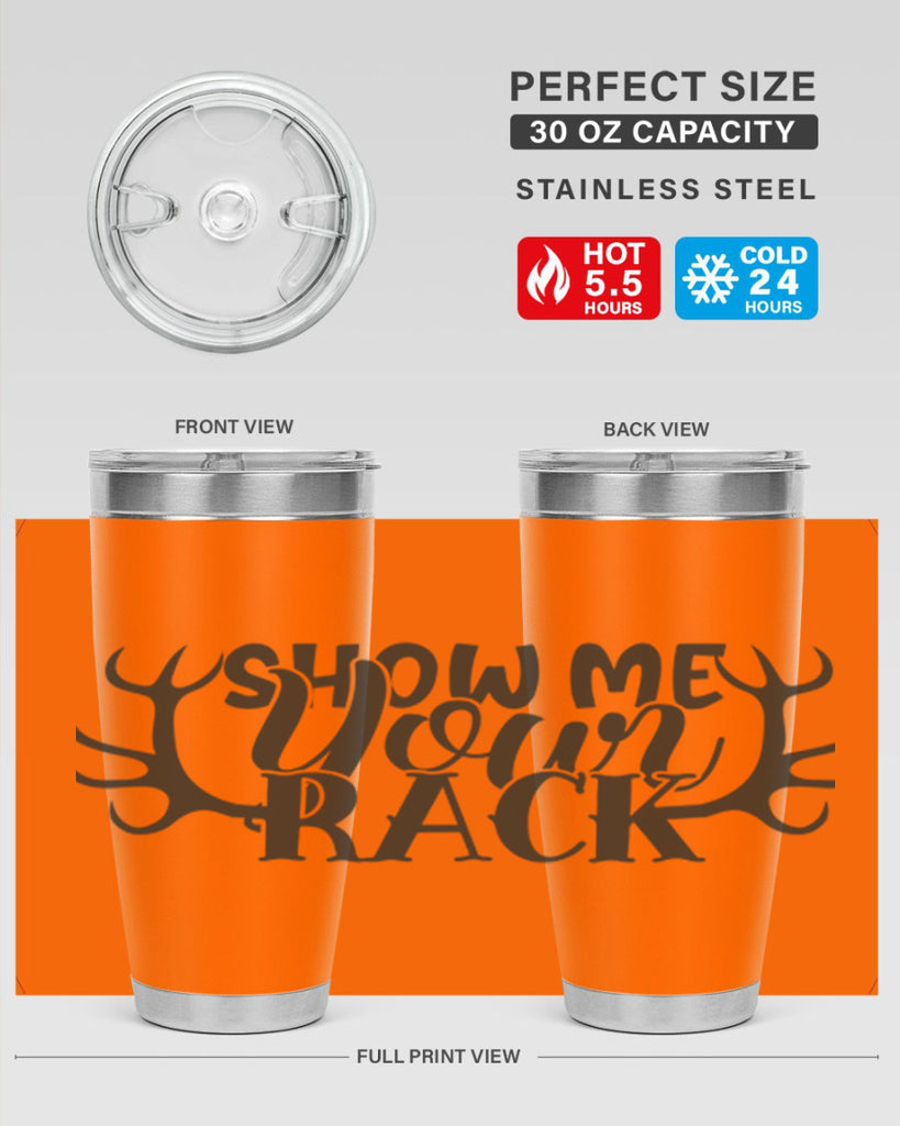 show me your rack 3#- hunting- Tumbler