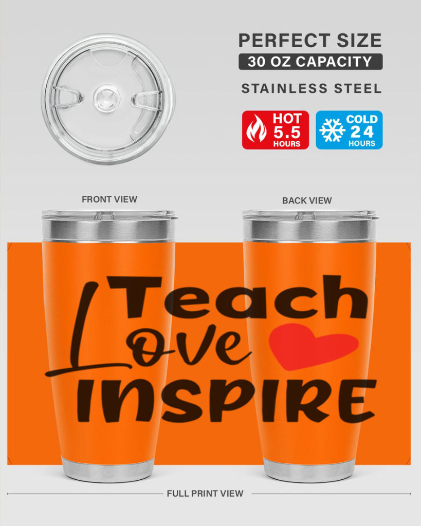 teach love inspre Style 146#- teacher- tumbler