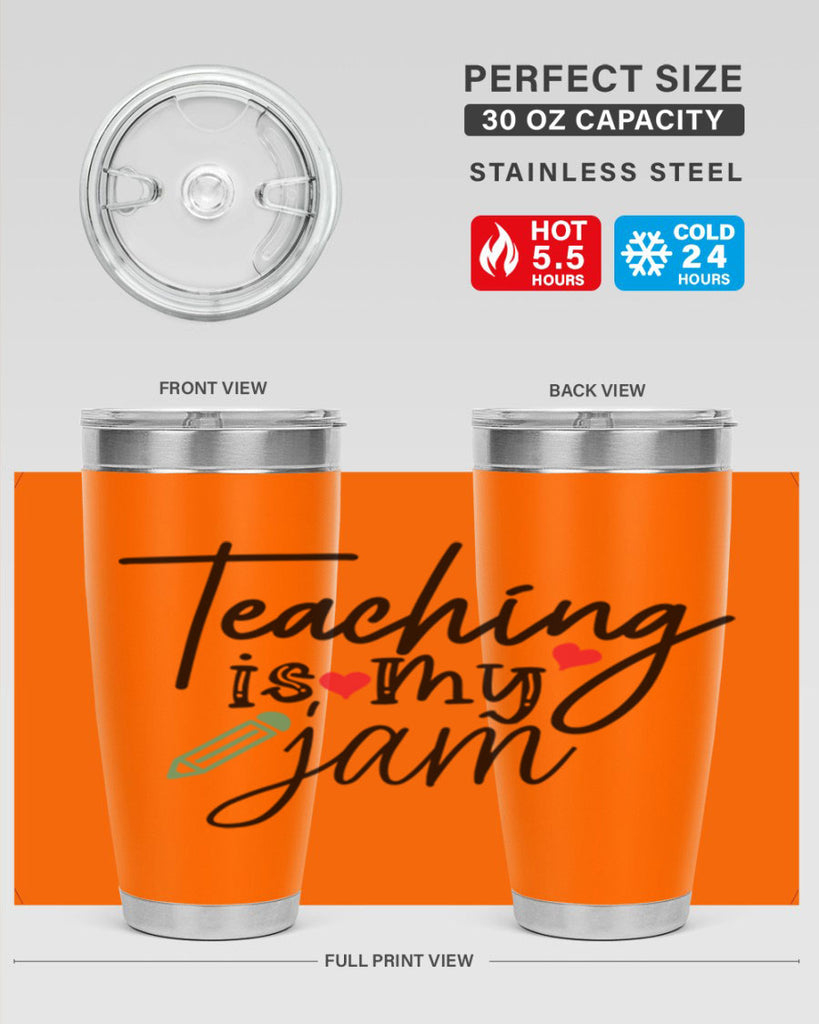 teaching is my jam Style 126#- teacher- tumbler