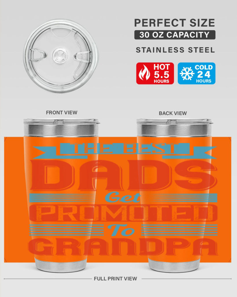 the best dads get promoted to grandpa 175#- fathers day- Tumbler