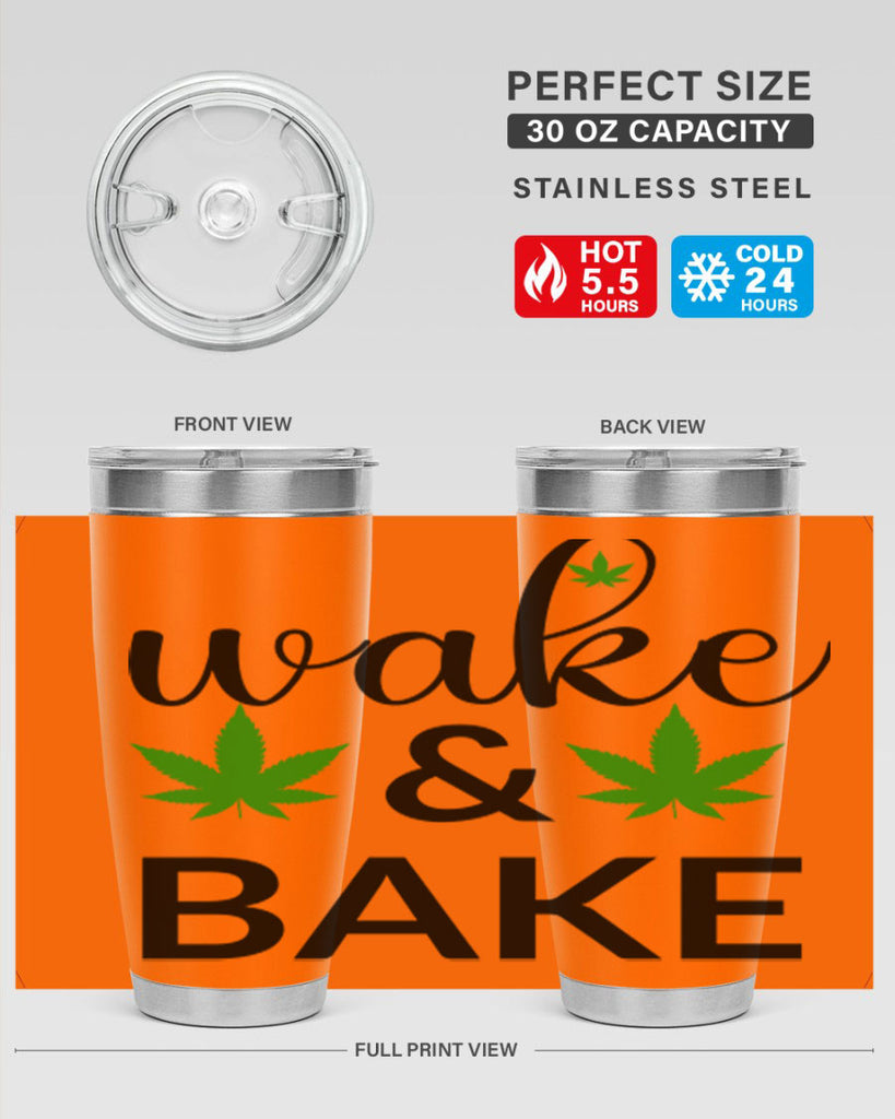 wake and bake 272#- marijuana- Tumbler