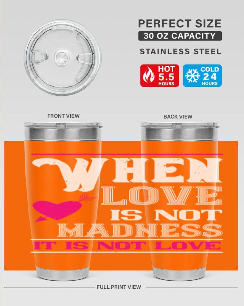 when love is madness it is not love 4#- valentines day- Tumbler
