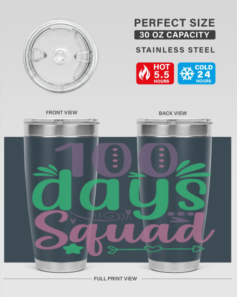 100 days squad 24#- 100 days of school- Tumbler