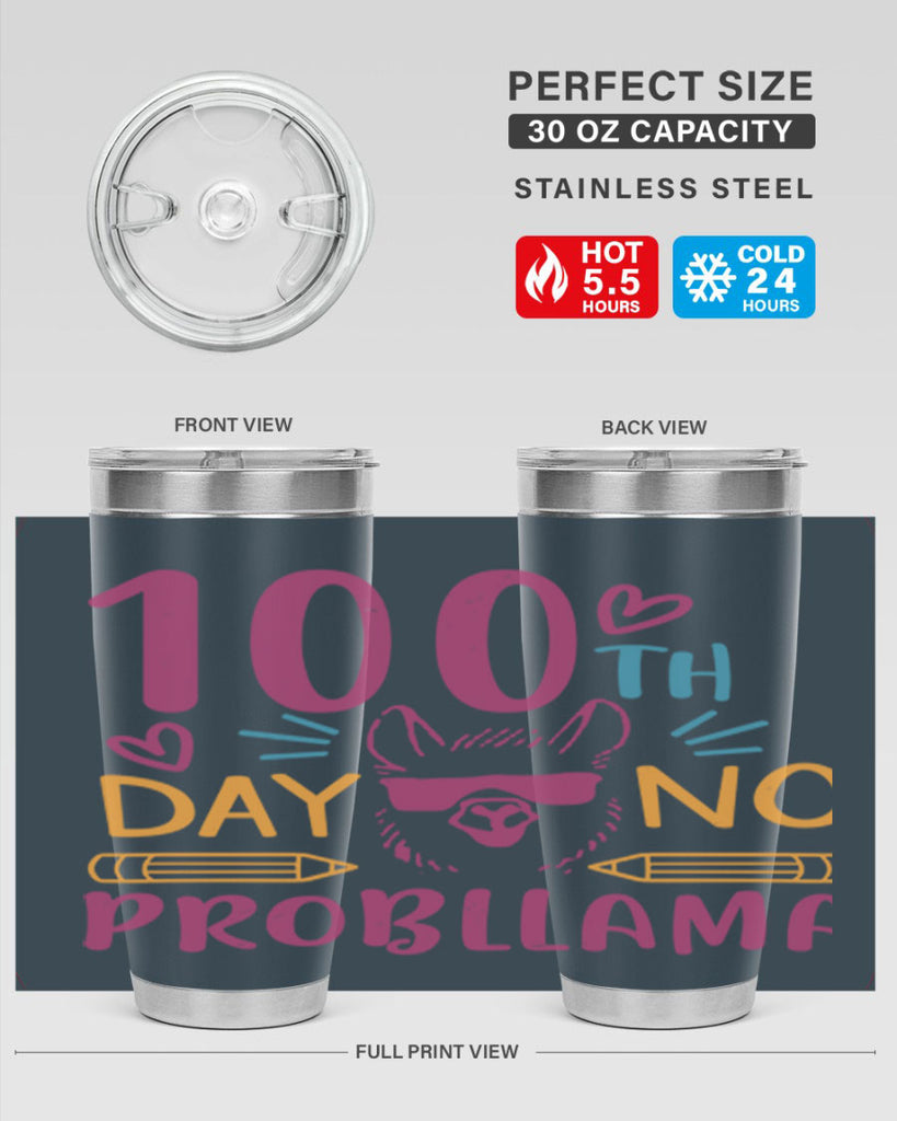 100th day no probllama 37#- 100 days of school- Tumbler