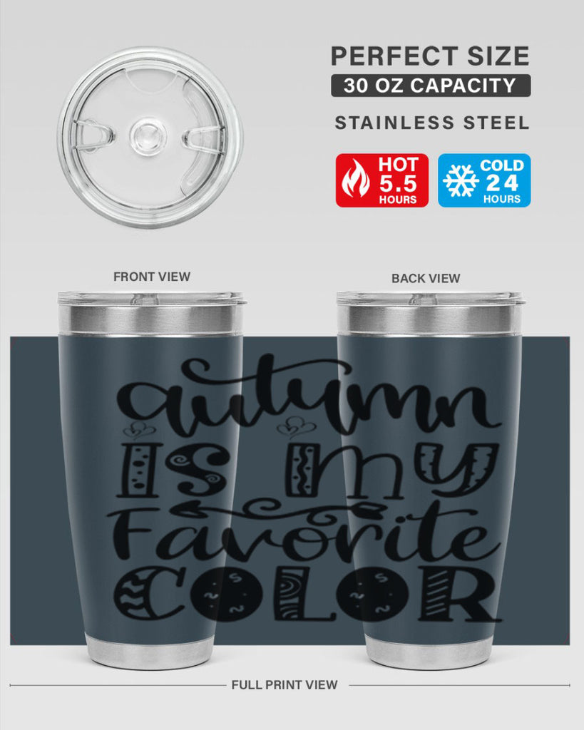 Autumn Is My Favorite Color 19#- fall- Tumbler