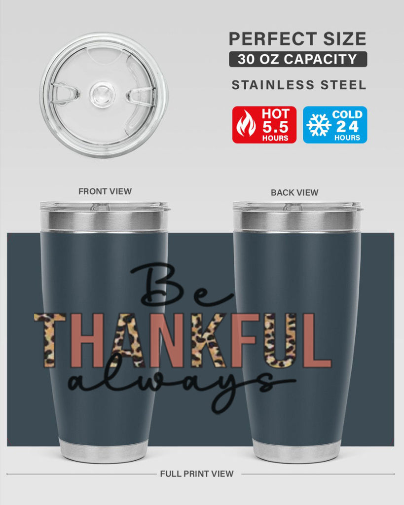 Be thankful always 42#- fall- Tumbler