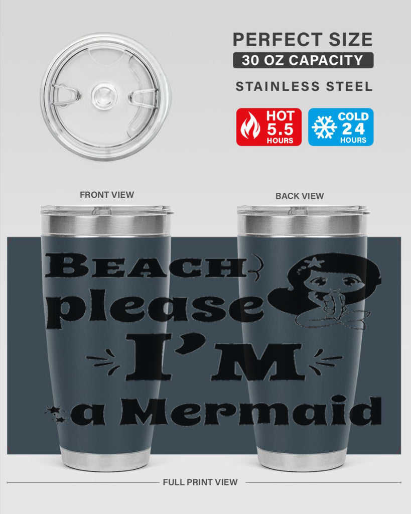 Beach please Im a Mermaid 60#- mermaid- Tumbler