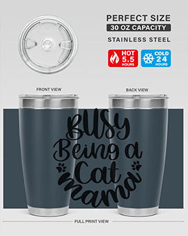 Busy Being A Cat Mama Style 80#- cat- Tumbler