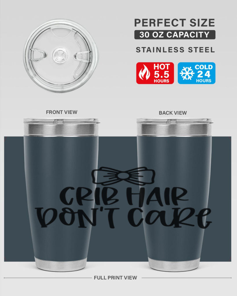Crib Hair Dont Care Style 103#- baby- tumbler