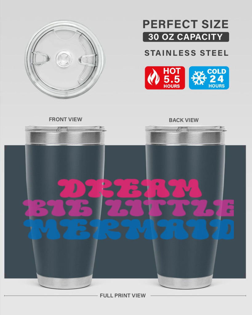 Dream Big Little Mermaid 114#- mermaid- Tumbler
