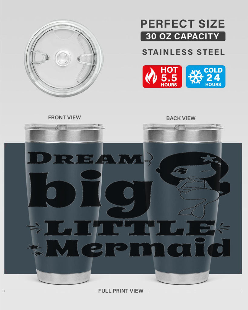 Dream big little Mermaid 127#- mermaid- Tumbler