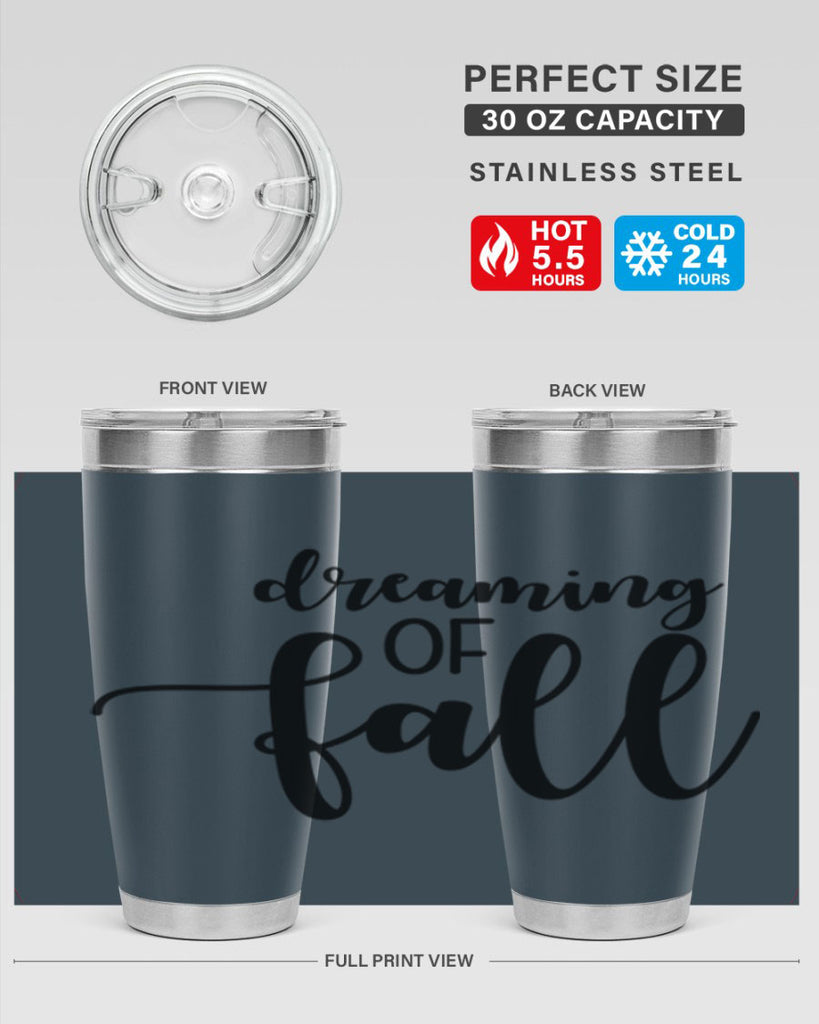 Dreaming Of Fall 73#- fall- Tumbler