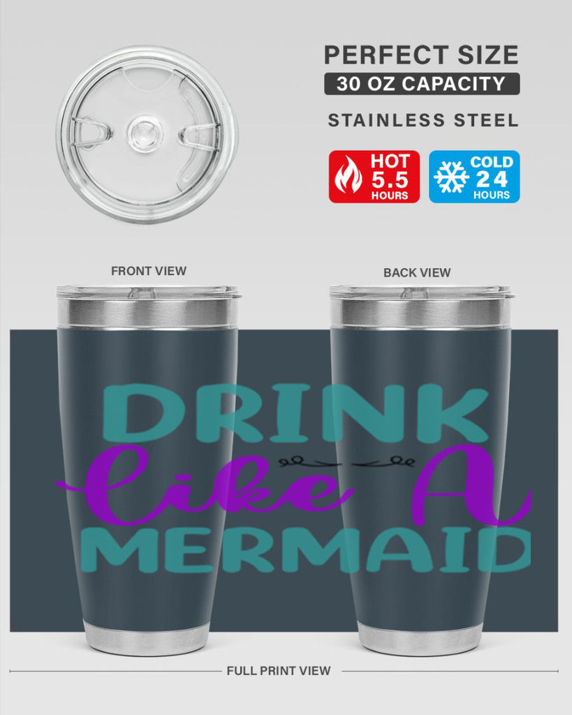 Drink Like A Mermaid 139#- mermaid- Tumbler