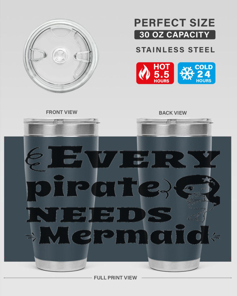 Every pirate needs Mermaid 163#- mermaid- Tumbler