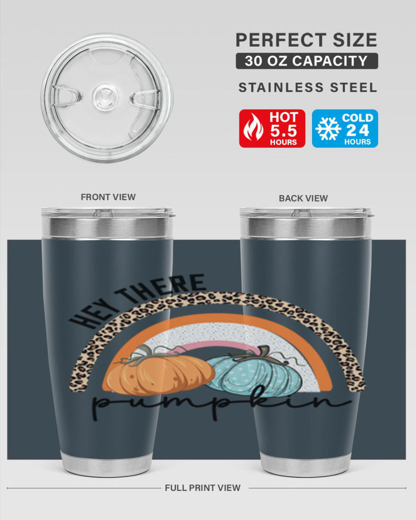 Fall Hey There Pumpkin 103#- fall- Tumbler