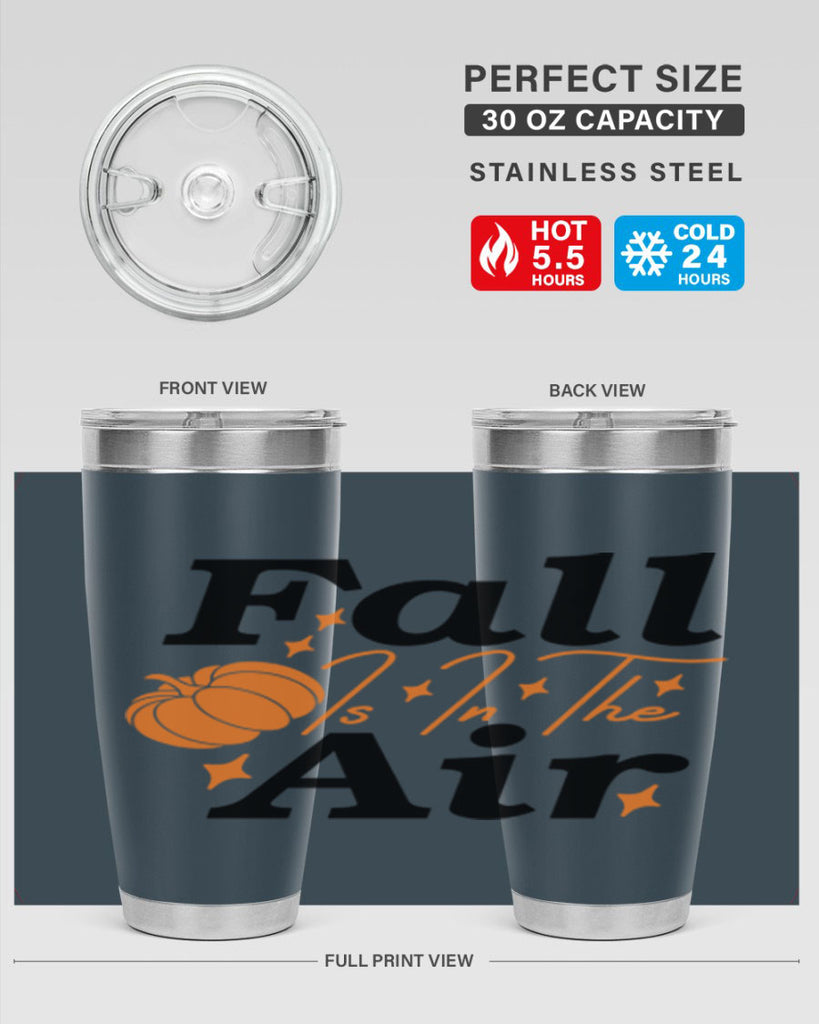 Fall Is In The Air 114#- fall- Tumbler