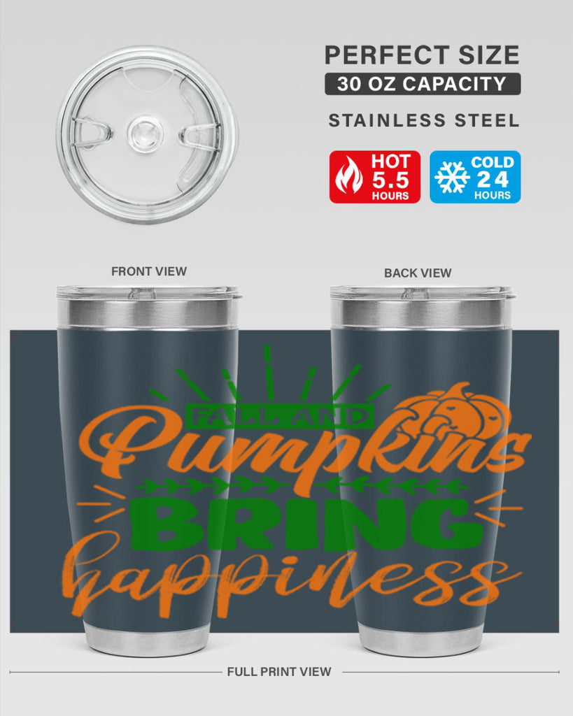 Fall and Pumpkins Bring Happiness 85#- fall- Tumbler