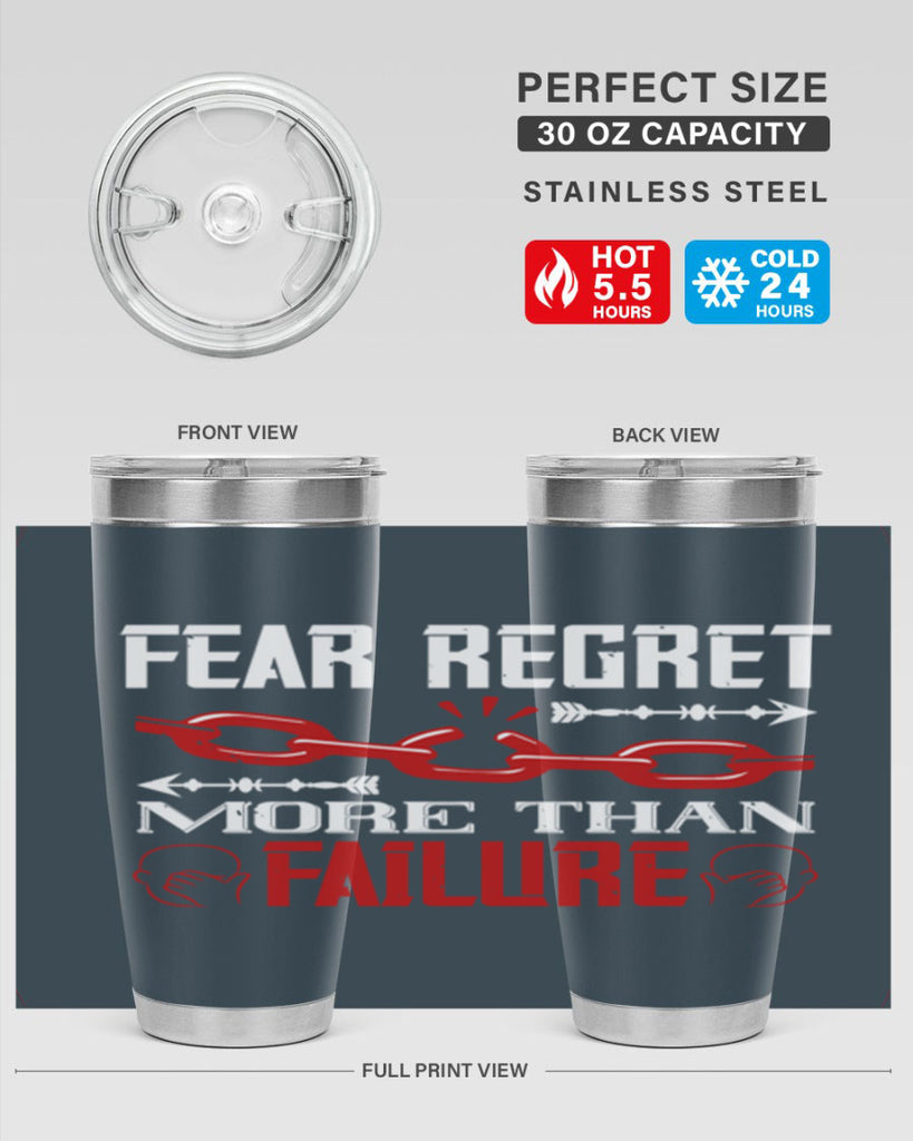 Fear regret more than failure Style 38#- coaching- tumbler