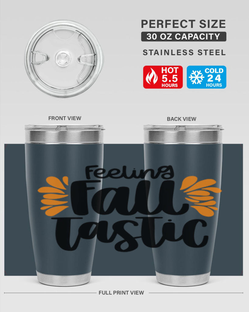 Feeling Fall Tastic 488#- fall- Tumbler