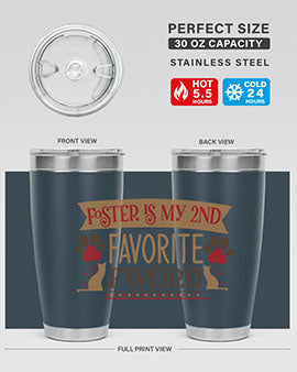 Foster is My nd Favorite FWord Style 11#- cat- Tumbler