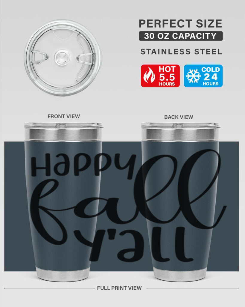 Happy Fall Y all 224#- fall- Tumbler
