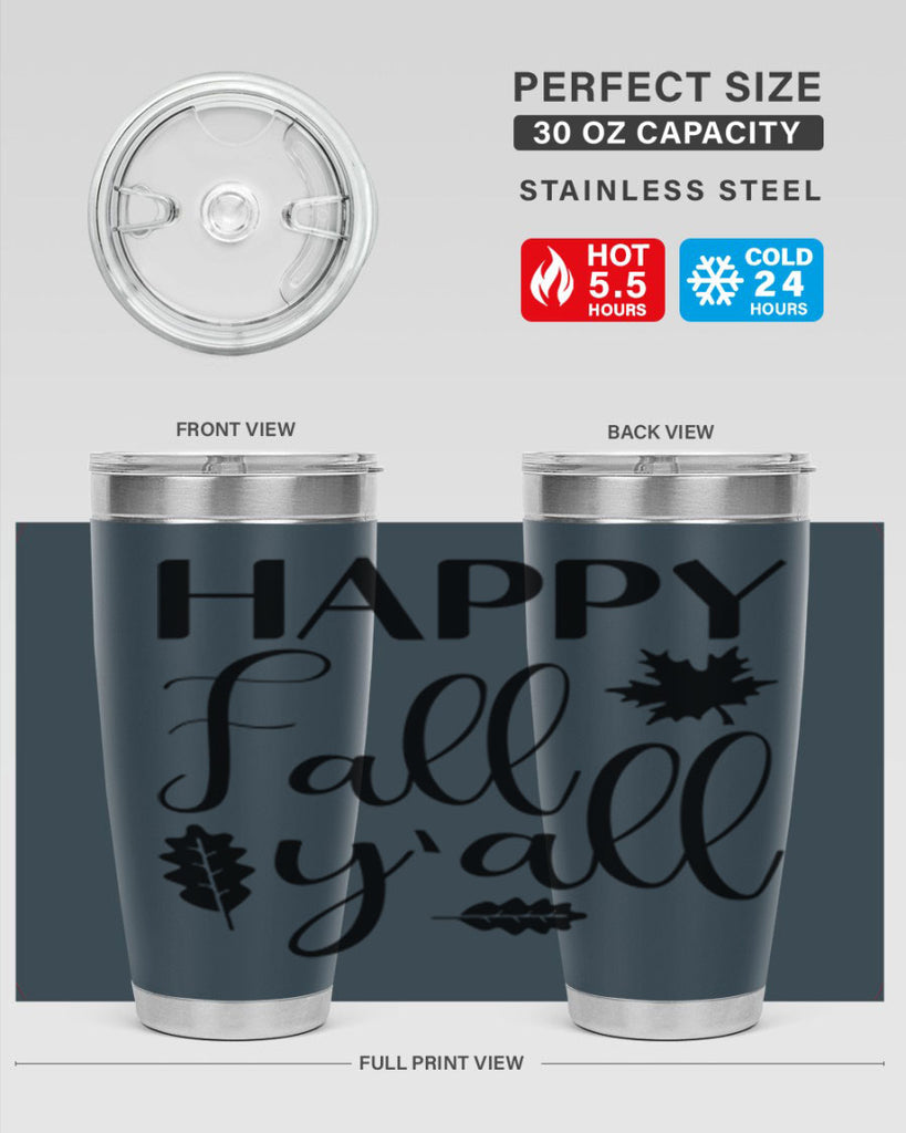 Happy Fall Y all 225#- fall- Tumbler