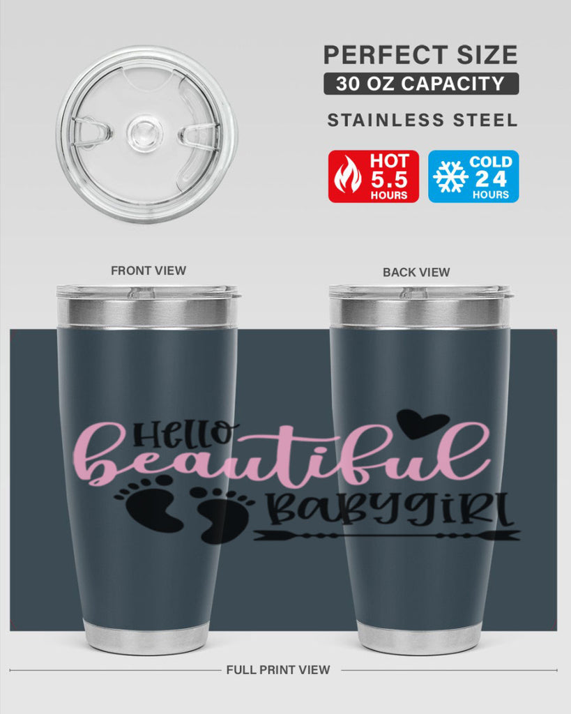 Hello Beautiful Babygirl Style 94#- baby- tumbler