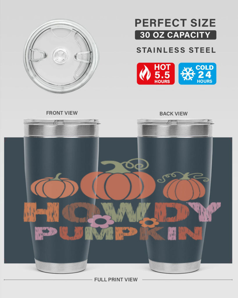 Howdy Pumpkin 321#- fall- Tumbler