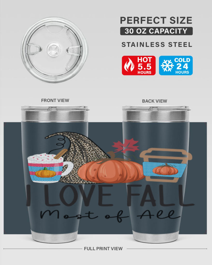 I Love Fall Most of All 332#- fall- Tumbler