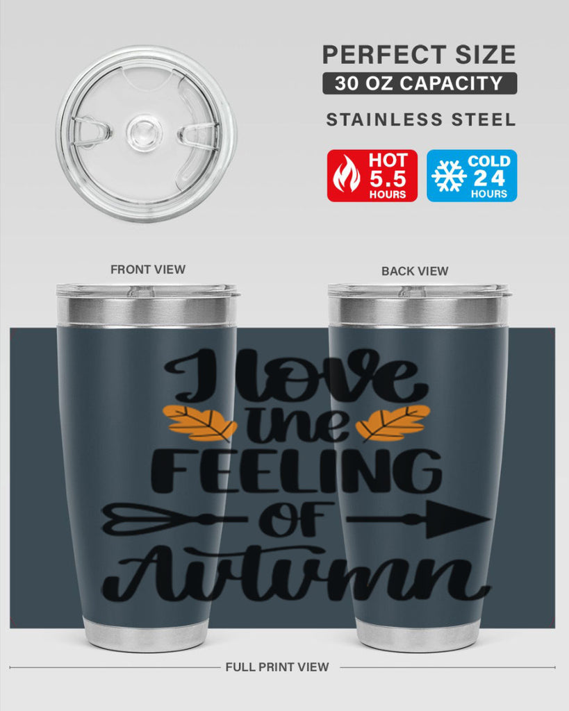 I Love The Feeling Of Autumn 499#- fall- Tumbler