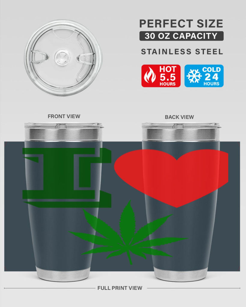 I love Cannabis 127#- marijuana- Tumbler