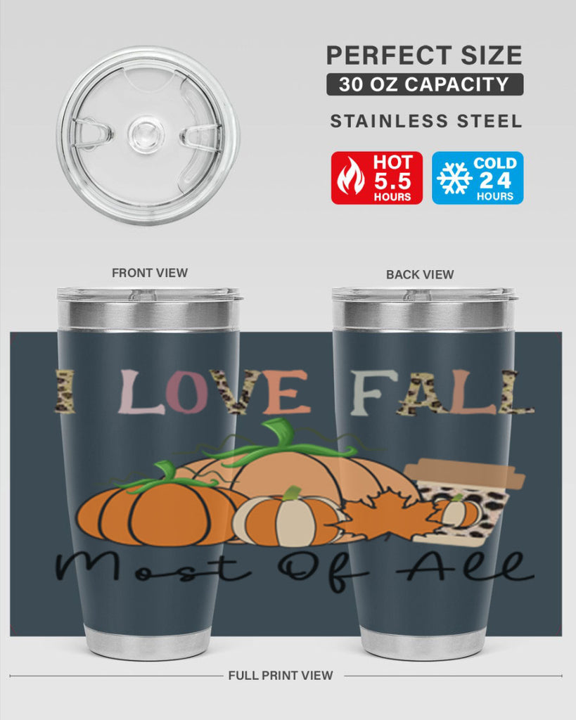 I love fall most of all 326#- fall- Tumbler