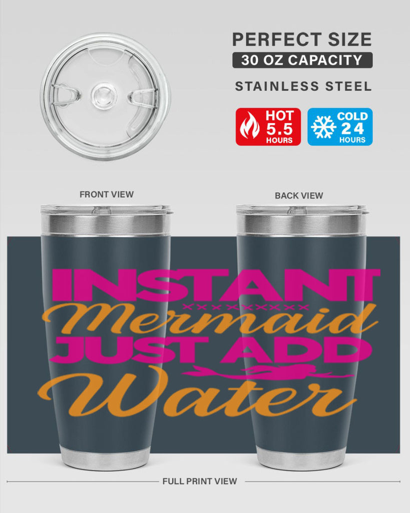 Instant Mermaid Just Add Water 267#- mermaid- Tumbler