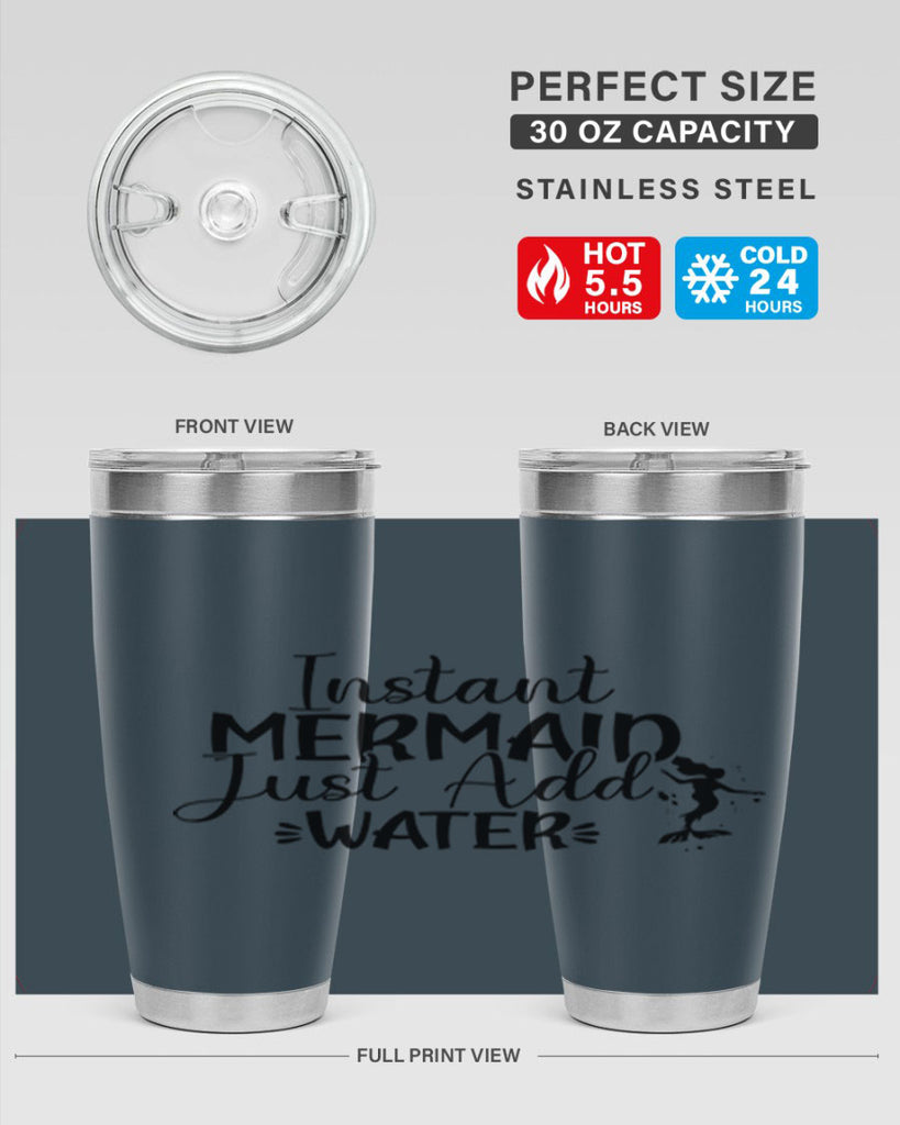 Instant Mermaid Just Add Water 269#- mermaid- Tumbler