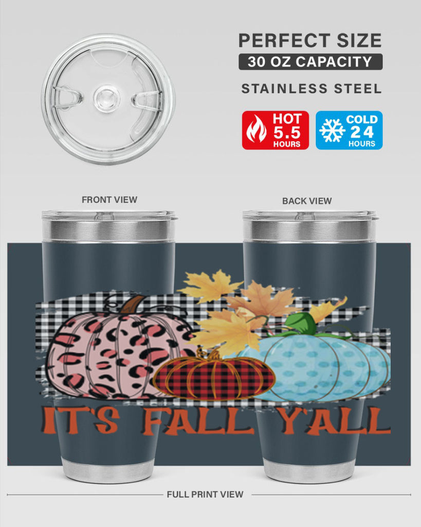 Its Fall Yall Design 371#- fall- Tumbler