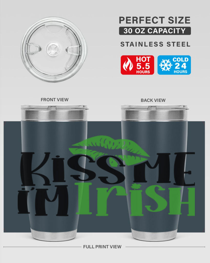 Kiss Me Im Irish Style 73#- St Patricks Day- Tumbler