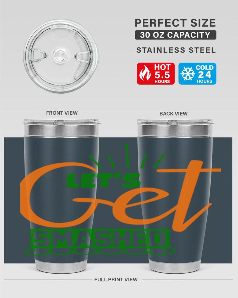 Let s Get Smashed 398#- fall- Tumbler