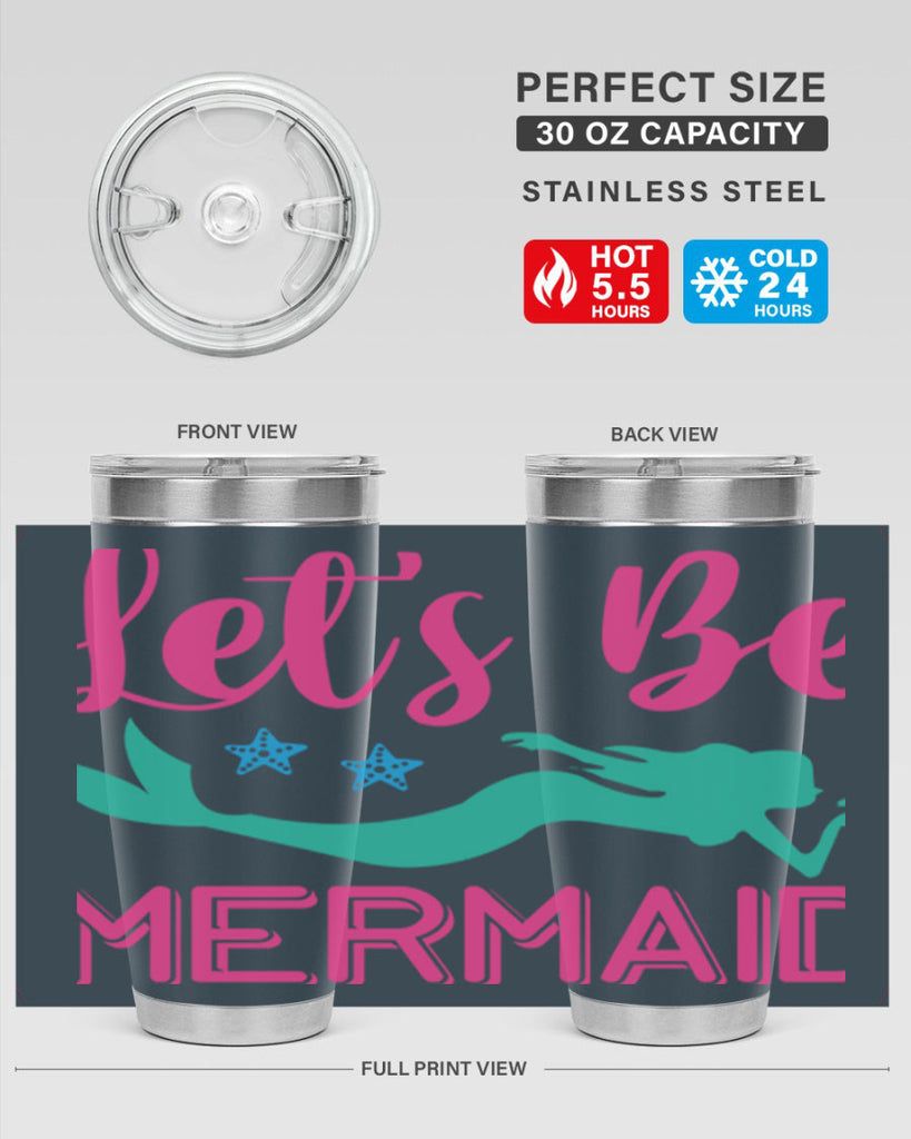 Lets Be Mermaid Design 293#- mermaid- Tumbler