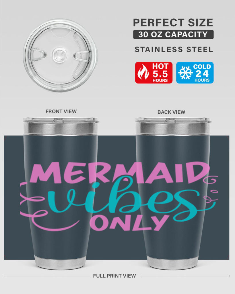 Mermaid Vibes Only 386#- mermaid- Tumbler